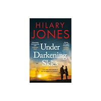Headline Publishing Group Under Darkening Skies (häftad, eng)