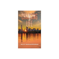 Austin Macauley Publishers Changing a Life (häftad, eng)