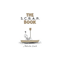 Austin Macauley Publishers The S. C. R. A. P. Book (häftad, eng)