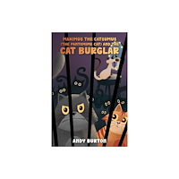 Austin Macauley Publishers Maximus the Catsumus (The Pantomime Cat) and the Cat Burglar (häftad, eng)