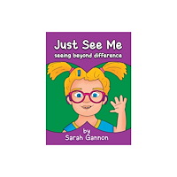 Austin Macauley Publishers Just See Me (inbunden, eng)