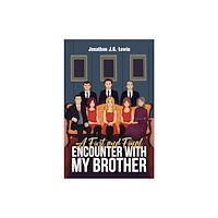 Austin Macauley Publishers A First and Final Encounter With My Brother (häftad, eng)