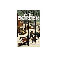 Austin Macauley Publishers On the Border (häftad, eng)