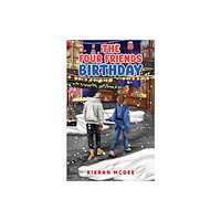 Austin Macauley Publishers The Four Friends: Birthday (häftad, eng)