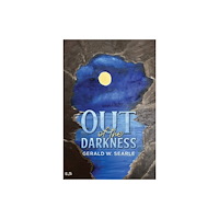 Austin Macauley Publishers Out of the Darkness (häftad, eng)