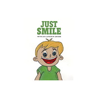 Austin Macauley Publishers Just Smile (häftad, eng)