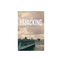 Austin Macauley Publishers The Hijacking (häftad, eng)