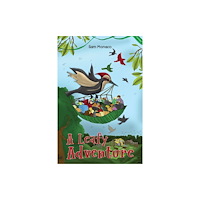 Austin Macauley Publishers A Leafy Adventure (häftad, eng)