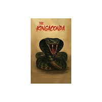 Austin Macauley Publishers The Kingaconda (häftad, eng)