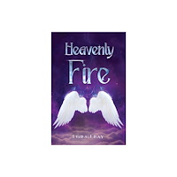 Austin Macauley Publishers Heavenly Fire (häftad, eng)
