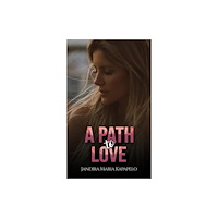 Austin Macauley Publishers A Path to Love (häftad, eng)