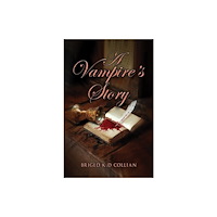 Austin Macauley Publishers A Vampire's Story (häftad, eng)