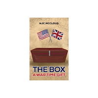 Austin Macauley Publishers The Box – A War Time Gift (häftad, eng)