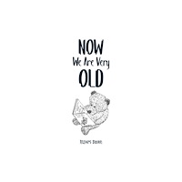 Austin Macauley Publishers Now We Are Very Old (häftad, eng)