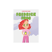 Austin Macauley Publishers Fredrick Frog (häftad, eng)