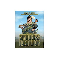Austin Macauley Publishers General Smudge’s Last War (häftad, eng)