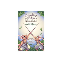 Austin Macauley Publishers Cornelius and Cedric's Woodland Adventure (häftad, eng)