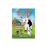 Austin Macauley Publishers A Cat and Eight Kittens 2 (häftad, eng)