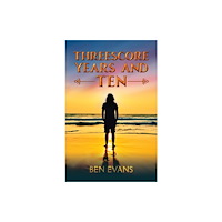 Austin Macauley Publishers Threescore Years and Ten (häftad, eng)