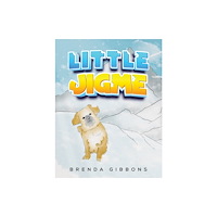 Austin Macauley Publishers Little Jigme (häftad, eng)