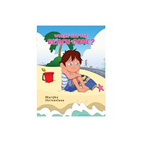 Austin Macauley Publishers Where has the Beach gone? (häftad, eng)