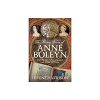 Pen & Sword Books Ltd The Many Faces of Anne Boleyn (inbunden, eng)