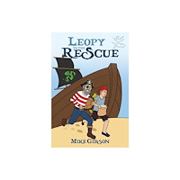 Austin Macauley Publishers Leopy to the Rescue (häftad, eng)