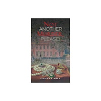 Austin Macauley Publishers Not Another Murder, Please! (häftad, eng)