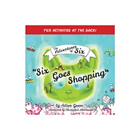 Austin Macauley Publishers Six Goes Shopping (häftad, eng)