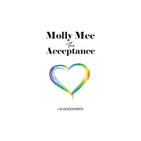 Austin Macauley Publishers Molly Mee: The Acceptance (häftad, eng)