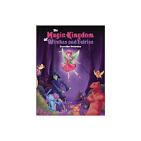 Austin Macauley Publishers The Magic Kingdom of Witches and Fairies (häftad, eng)