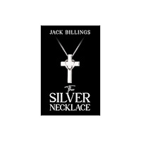 Austin Macauley Publishers The Silver Necklace (häftad, eng)