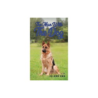 Austin Macauley Publishers The Man with the Dog (häftad, eng)