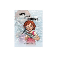 Austin Macauley Publishers Faye Goes Fishing (häftad, eng)