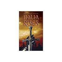 Austin Macauley Publishers Halia Rises (häftad, eng)