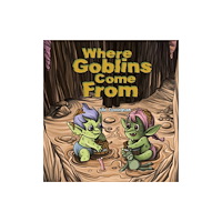 Austin Macauley Publishers Where Goblins Come From (häftad, eng)