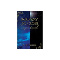 Austin Macauley Publishers Faraway, So Close (häftad, eng)