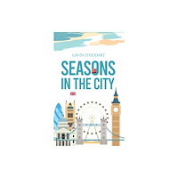 Austin Macauley Publishers Seasons in the City (häftad, eng)