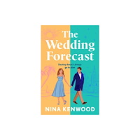 Bloomsbury Publishing PLC The Wedding Forecast (häftad, eng)