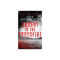 Vinci Books Caught In The Crossfire (häftad, eng)