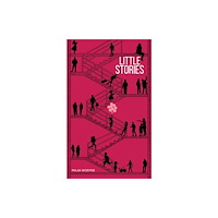 Austin Macauley Publishers Little Stories (häftad, eng)