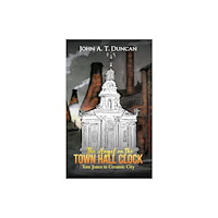 Austin Macauley Publishers The Angel on the Town Hall Clock (häftad, eng)