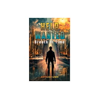 Austin Macauley Publishers Help Wanted: Breath of Time (häftad, eng)