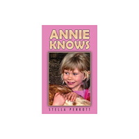 Austin Macauley Publishers Annie Knows (häftad, eng)