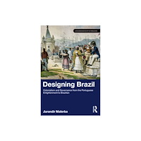 Taylor & francis ltd Designing Brazil (häftad, eng)