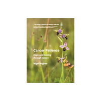 Outstanding.Global Ltd Cancer Patience (häftad, eng)