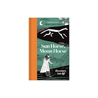 Manderley Press Ltd Sun Horse, Moon Horse (inbunden, eng)