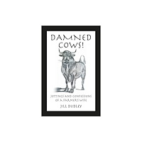 Orpington Publishers Damned Cows! (häftad, eng)
