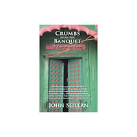Tandem Publishing Ltd CRUMBS FROM THE BANQUET (inbunden, eng)