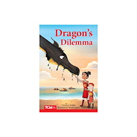Teacher Created Materials Dragon's Dilemma (häftad, eng)